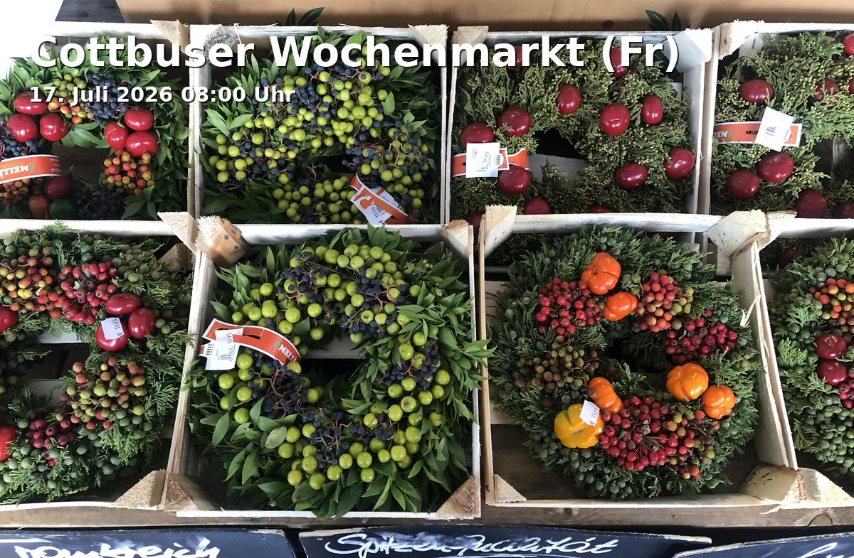 Event: Cottbuser Wochenmarkt (Fr) in Stadthallenvorplatz, Berliner Straße 6, 03046 Cottbus on 17. Juli 2026