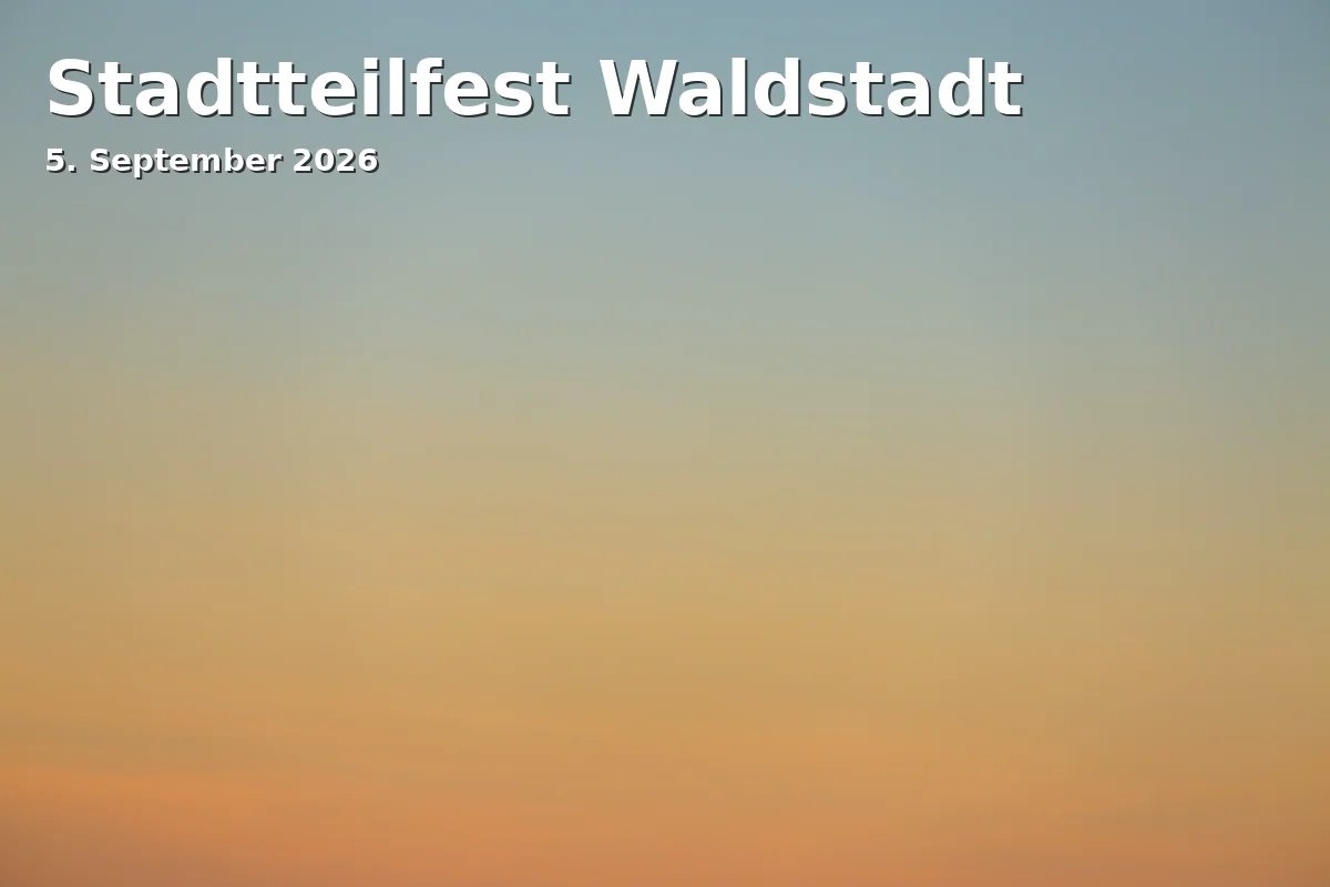 Event: District Festival Waldstadt in Waldsportplatz Zum Kahleberg, Zum Kahleberg, 14478 Potsdam on 5. September 2026