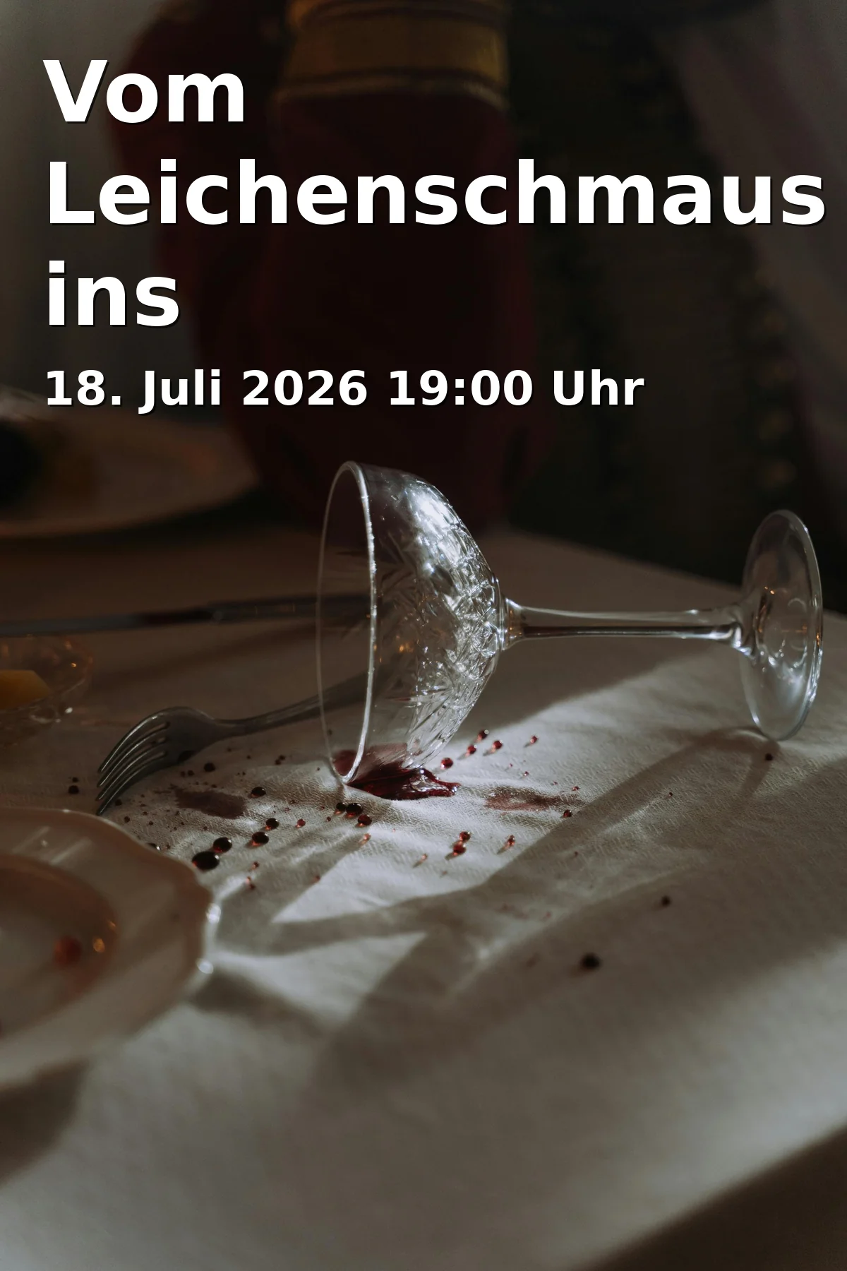 Event: From the Corpse Feast to the Morgue in Alter Wirt Moosach, Dachauer Straße 274, 80992 München on 18. July 2026