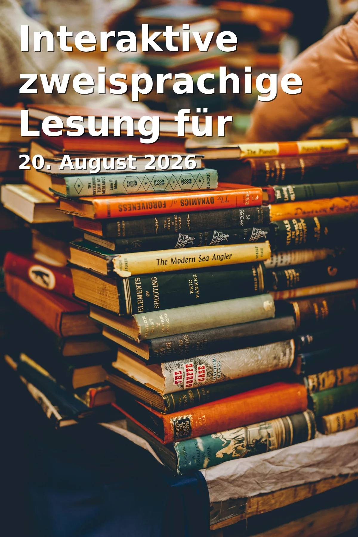 Event: Interactive Bilingual Reading for Children in Stadtbücherei Eller, Gertrudisplatz 16, 40229 Düsseldorf on 20. August 2026