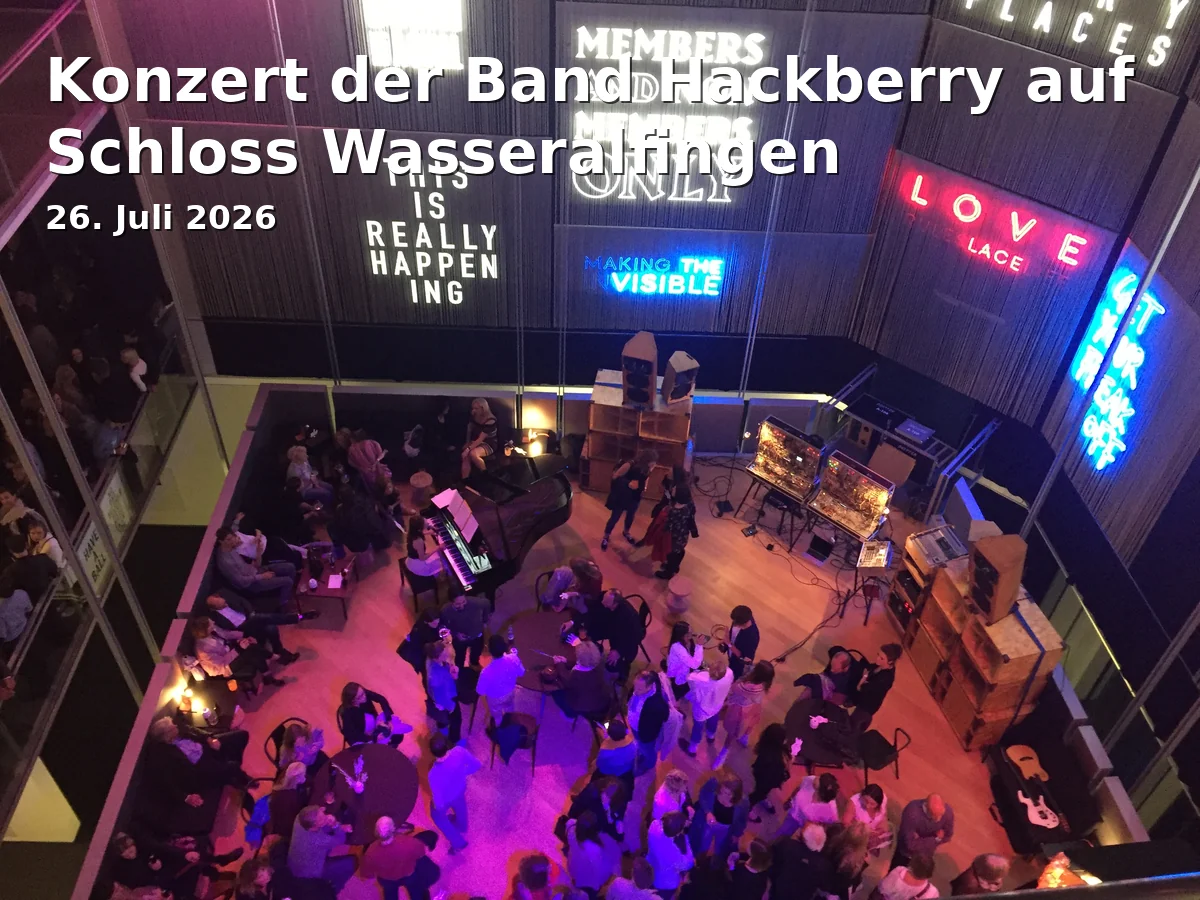Event: Konzert der Band Hackberry auf Schloss Wasseralfingen in Schloss Wasseralfingen, Schlossstr. 34, 73433 Aalen on 26. Juli 2026