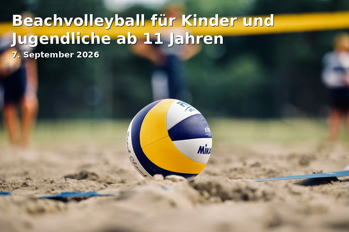 Event: Beachvolleyball für Kinder und Jugendliche ab 11 Jahren