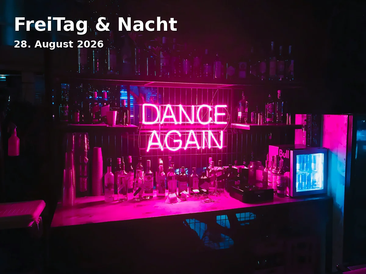 FreiTag & Nacht