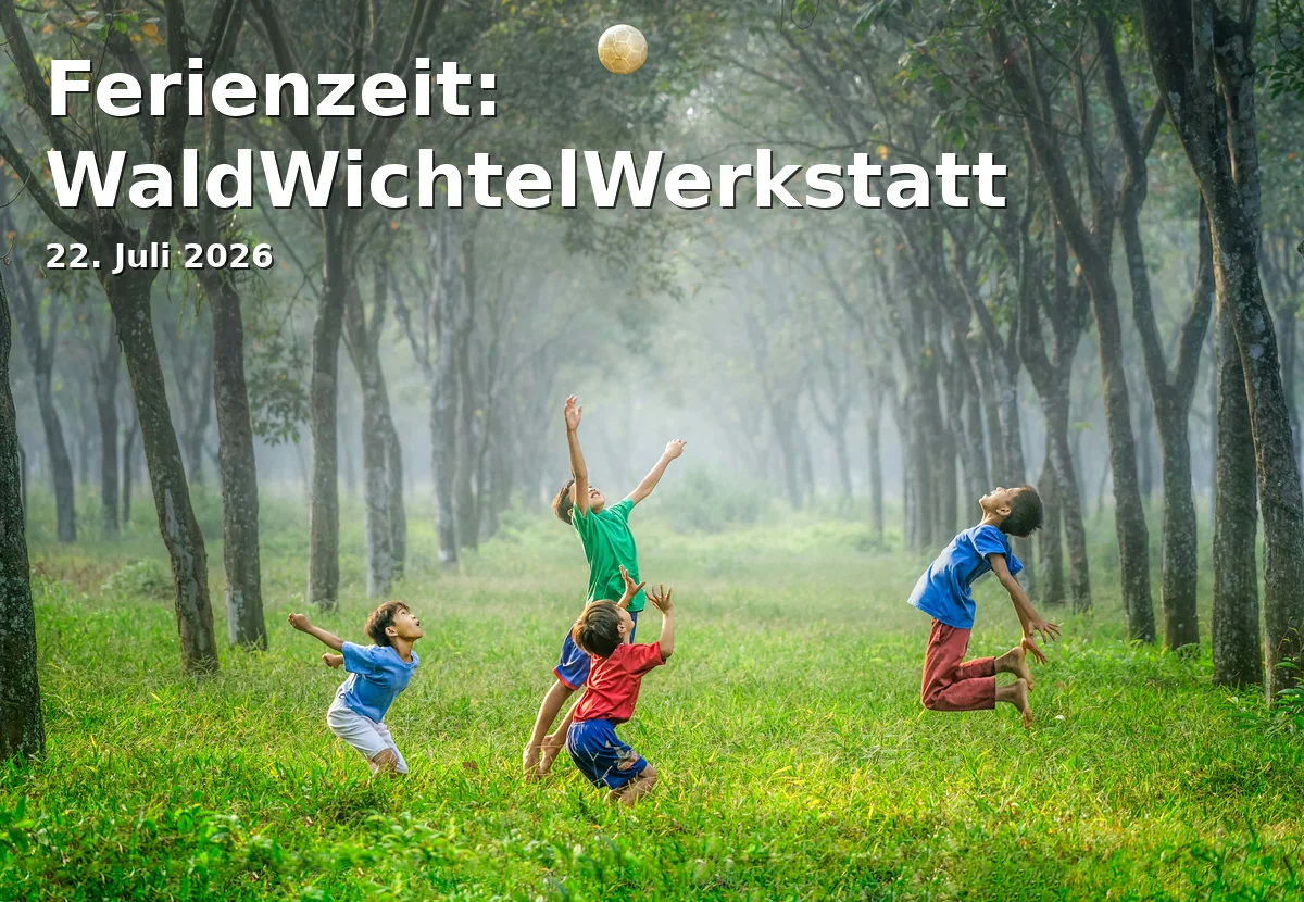 Event: Ferienzeit: WaldWichtelWerkstatt in Bauernhausmuseum Bielefeld on 22. Juli 2026