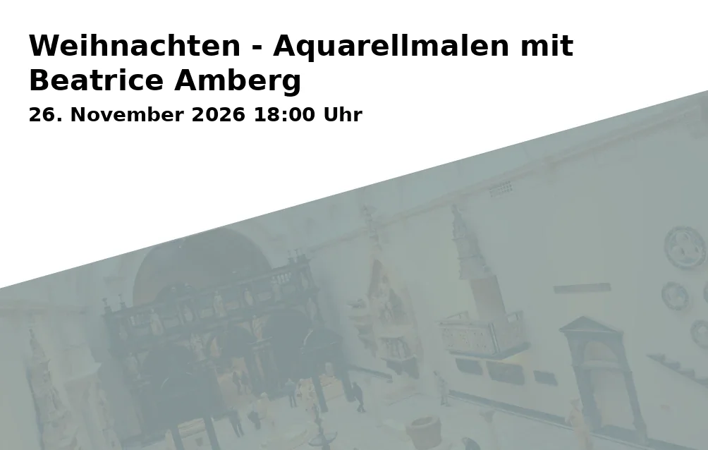 Event: Christmas - Watercolor Painting with Beatrice Amberg in vhs 107, Ländgasse 41, 84028 Landshut on 26. November 2026