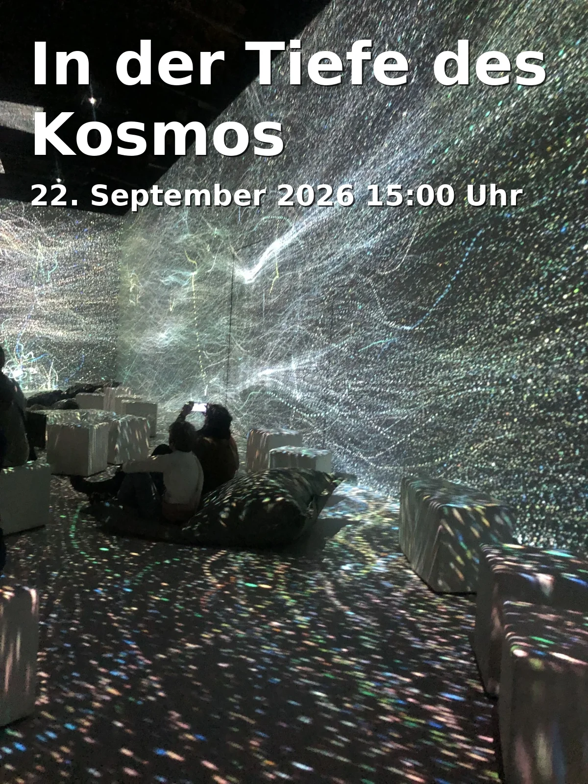 Event: Into the Depths of the Cosmos in Planetarium, Ludwigstraße 14, 86152 Augsburg on 22. September 2026