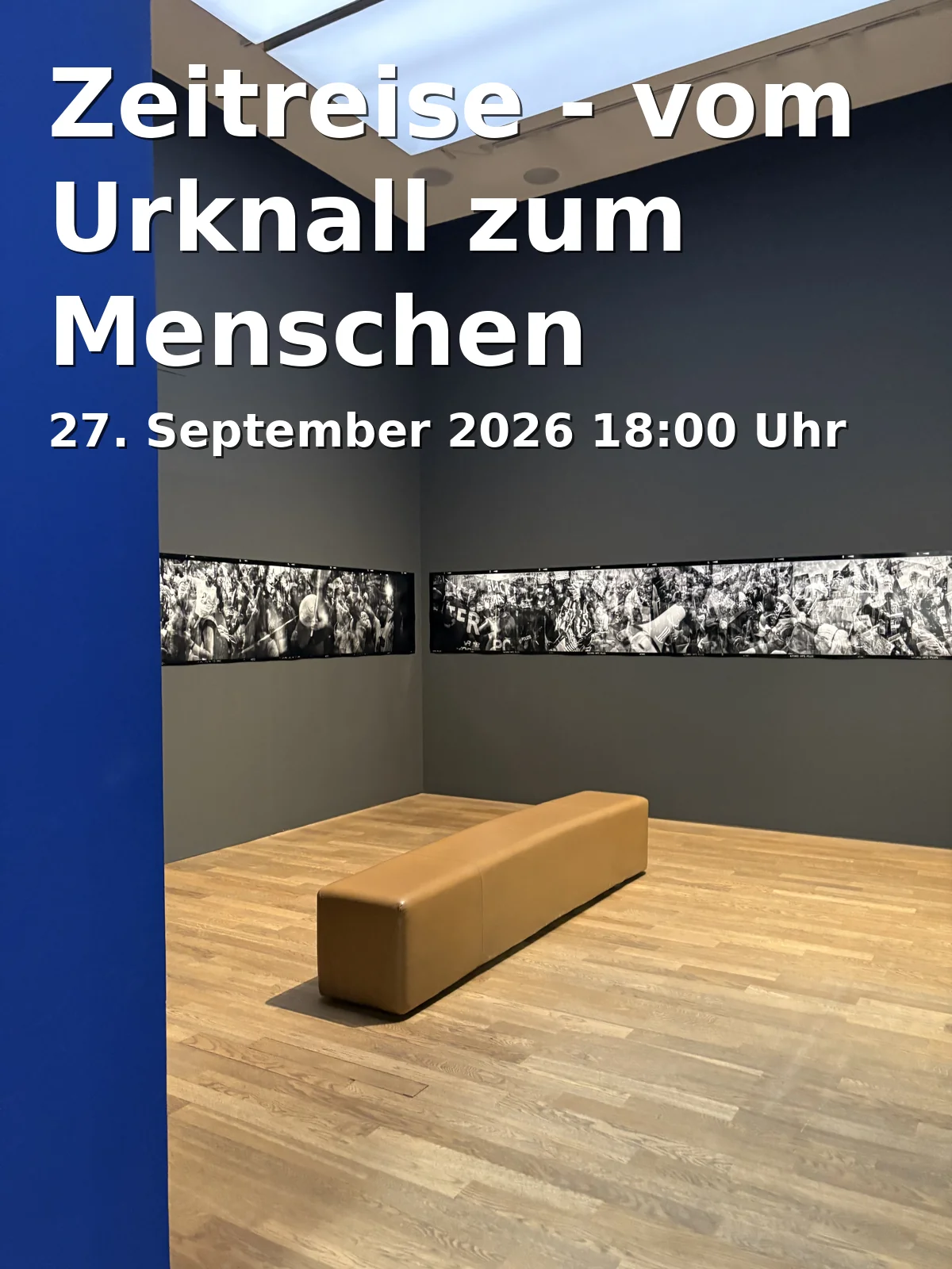 Event: Time Travel - from the Big Bang to Humans in Sparkassen-Planetarium Augsburg, Ludwigstraße 14, 86152 Augsburg on 27. September 2026