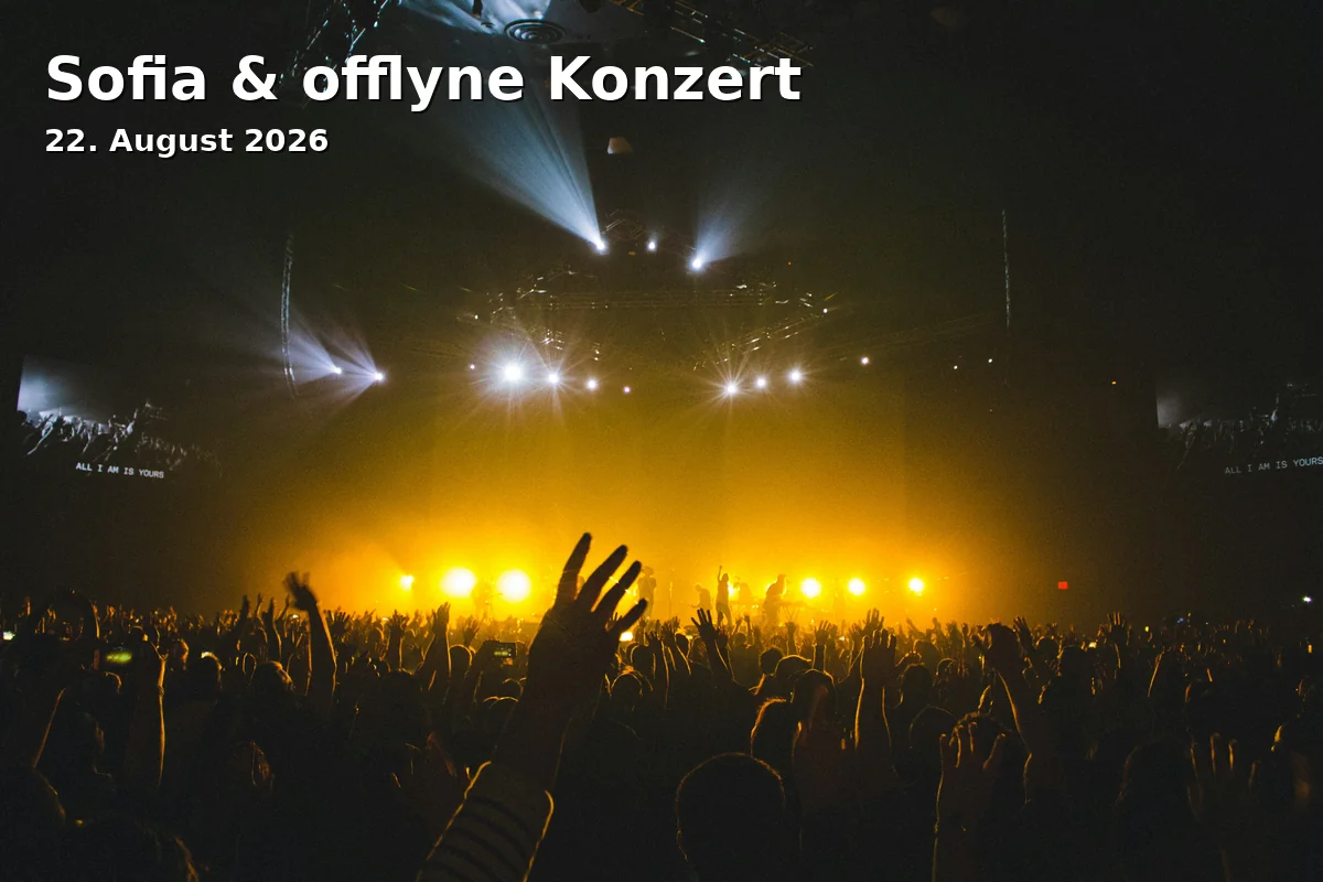 Event: Sofia & offlyne Konzert in Brunnenhof, Zeugplatz 4, 86150 Augsburg on 22. August 2026