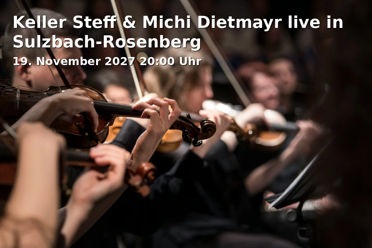 Event: Keller Steff & Michi Dietmayr live in Sulzbach-Rosenberg