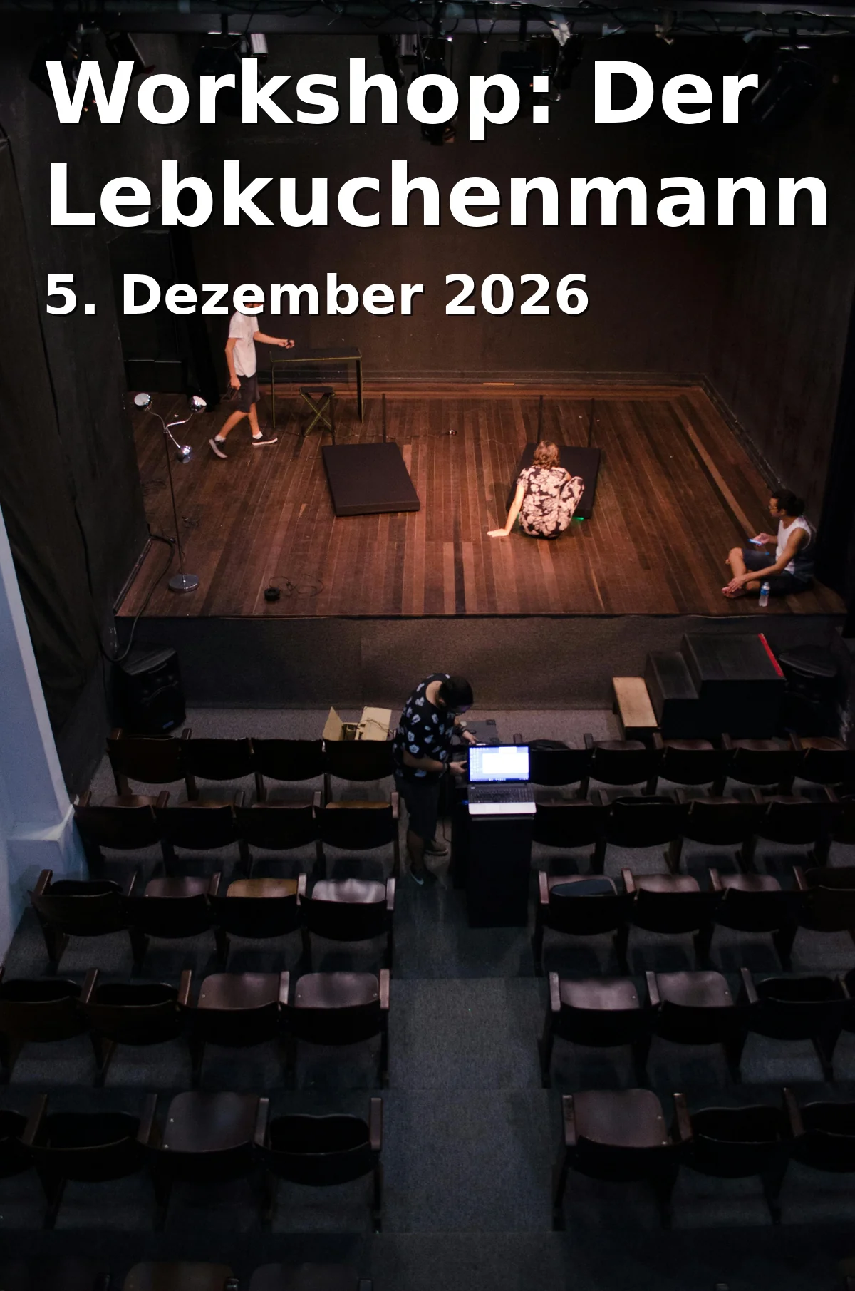 Event: Workshop: The Gingerbread Man in Stadttheater FürthKönigstraße 11690762 Fürth0911 / 9742410stadttheater@fuerth.dehttp://www.stadttheater.de on 5. December 2026