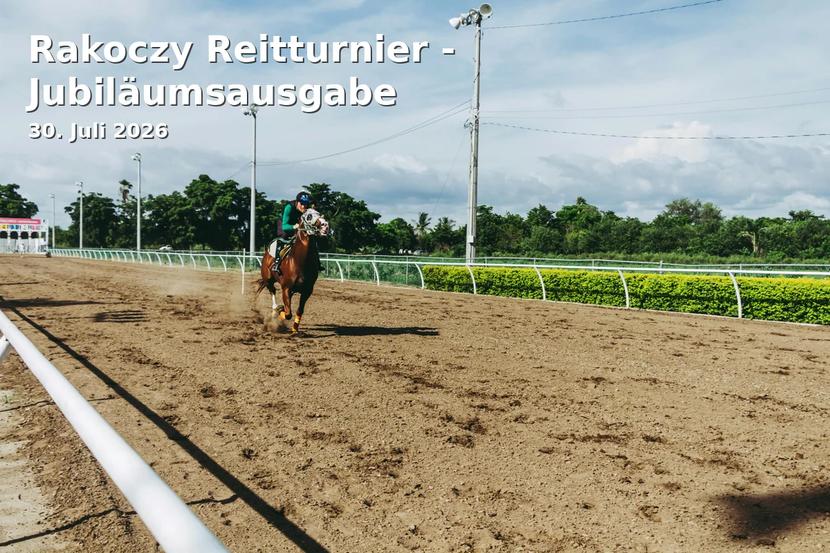 Rakoczy Reitturnier - Jubiläumsausgabe