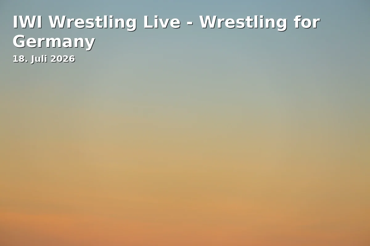 Event: IWI Wrestling Live - Wrestling for Germany in Bayernhalle, Garmisch-Partenkirchen on 18. July 2026