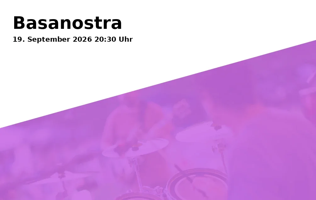 Event: Basanostra in Bombig Bar & Garage, Gubener Str. 11e, 86156 Augsburg on 19. September 2026