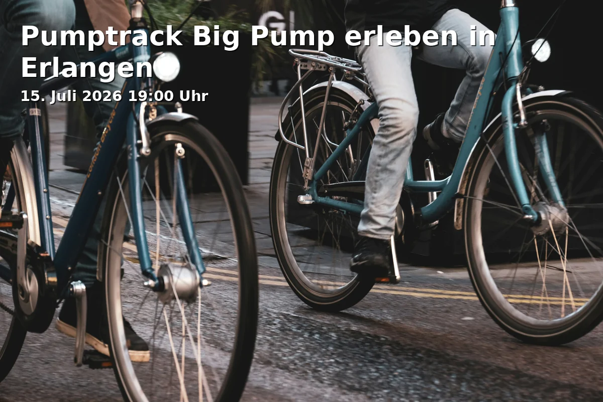 Experience Pumptrack Big Pump in Erlangen