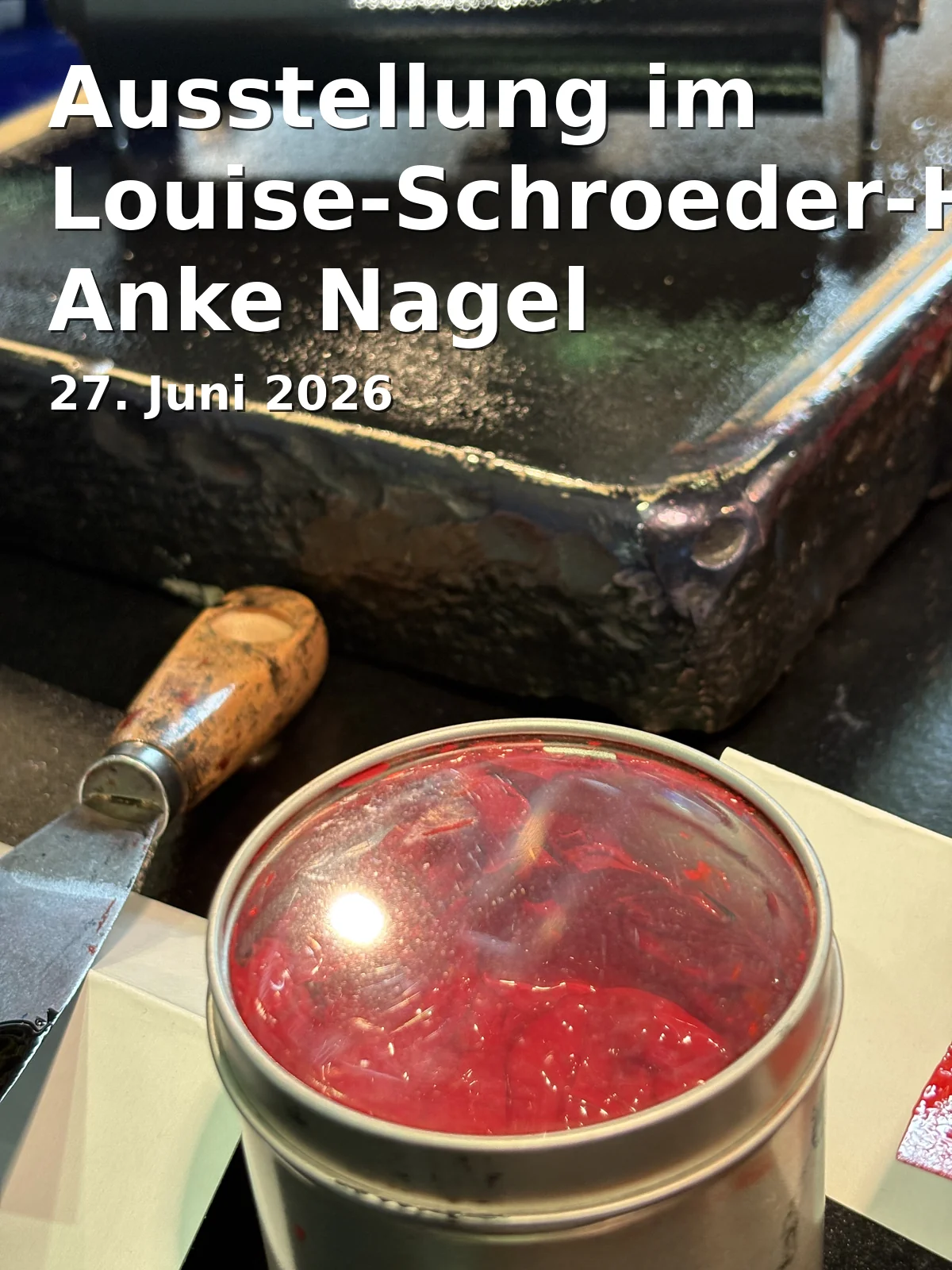 Event: Exhibition at the Louise-Schroeder-Haus: Anke Nagel in Begegnungsstätte Louise-Schroeder-Haus, Hohetorwall 10, 38118 Braunschweig on 27. June 2026