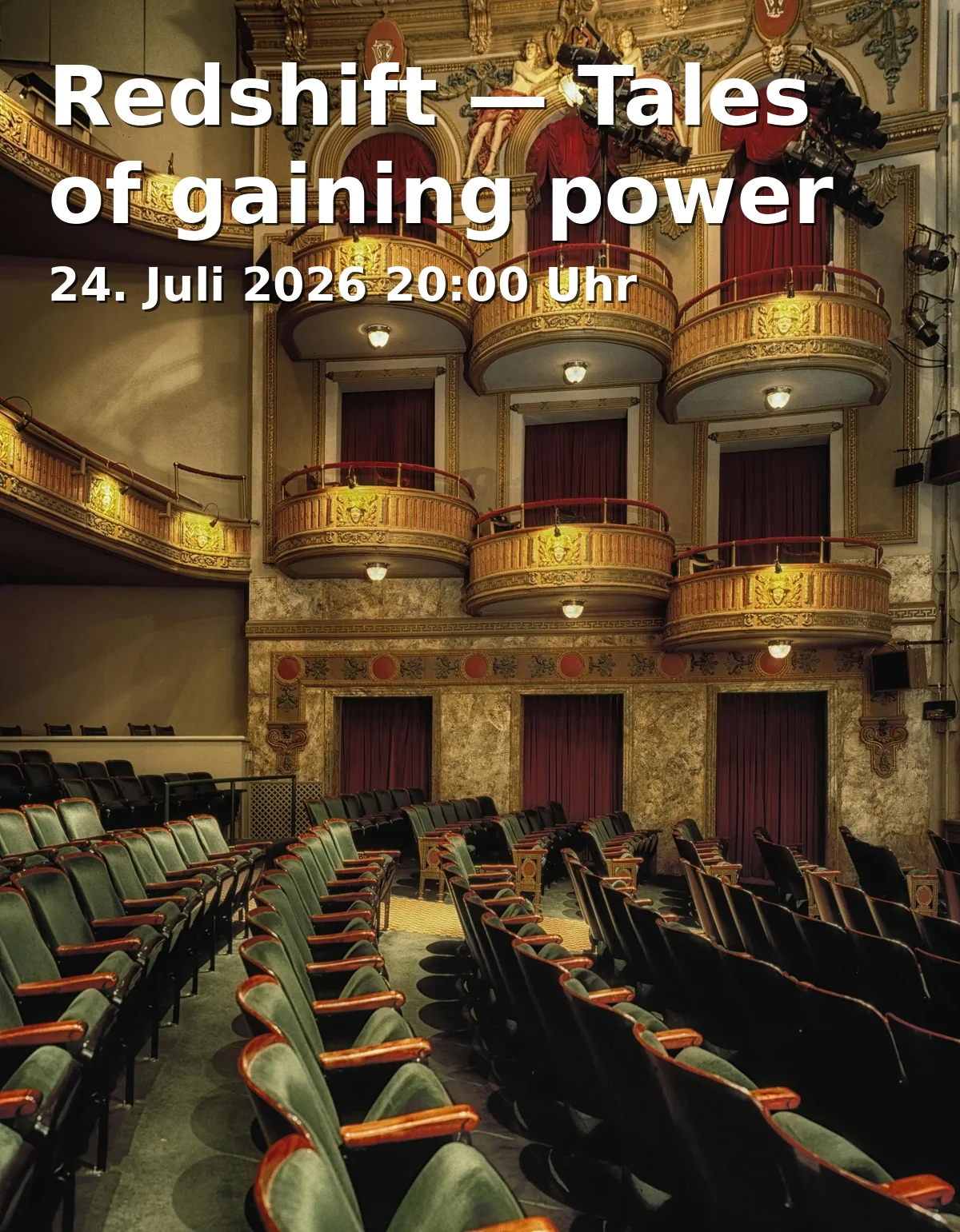 Event: Redshift — Tales of gaining power in Theater in der Kaffeetwete, Kaffeetwete 4a, 38100 Braunschweig on 24. July 2026