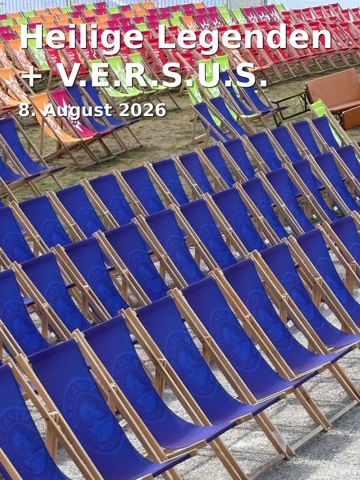 Event: Holy Legends + V.E.R.S.U.S. in Freifläche Airport, Flughafenstraße 1, 93055 Regensburg-Obertraubling on 8. August 2026