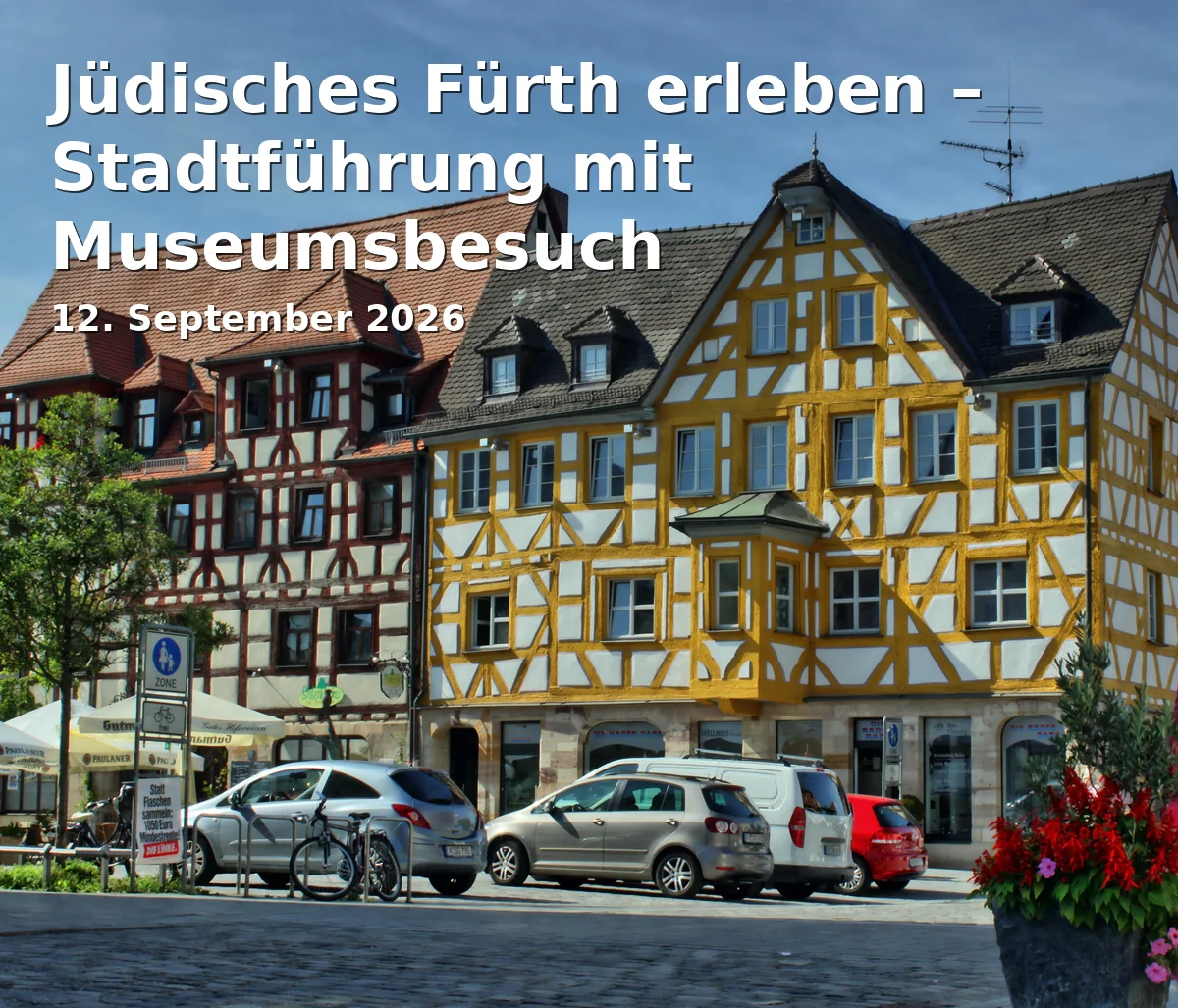 Event: Jüdisches Fürth erleben – Stadtführung mit Museumsbesuch in Jüdisches Museum Franken, Königstr. 89, 90762 Fürth on 12. September 2026