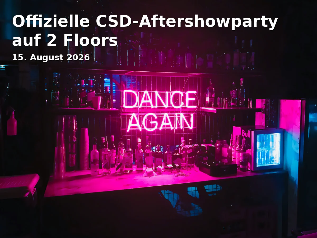 Offizielle CSD-Aftershowparty auf 2 Floors