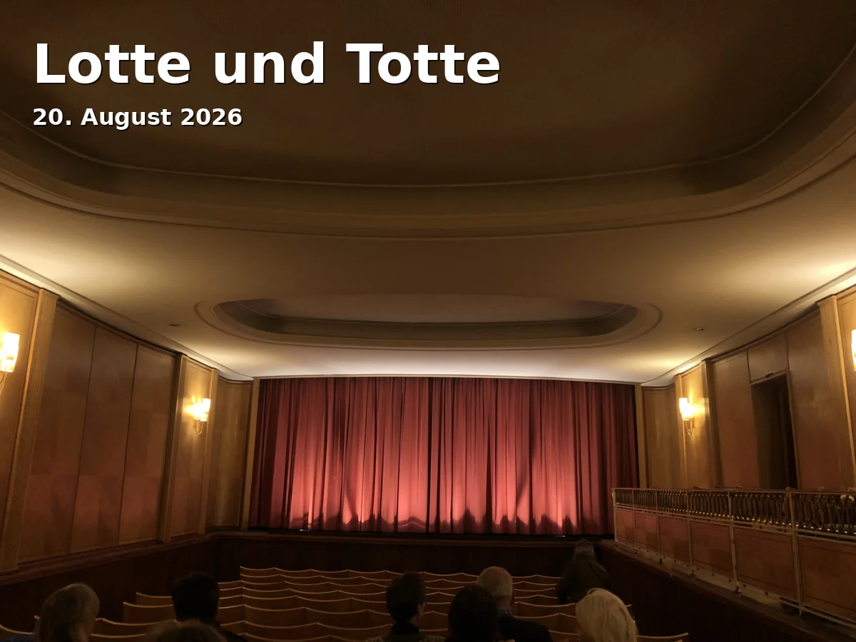 Event: Lotte and Totte in Kino und Café ODEON, Luitpoldstraße 25, 96052 Bamberg on 20. August 2026