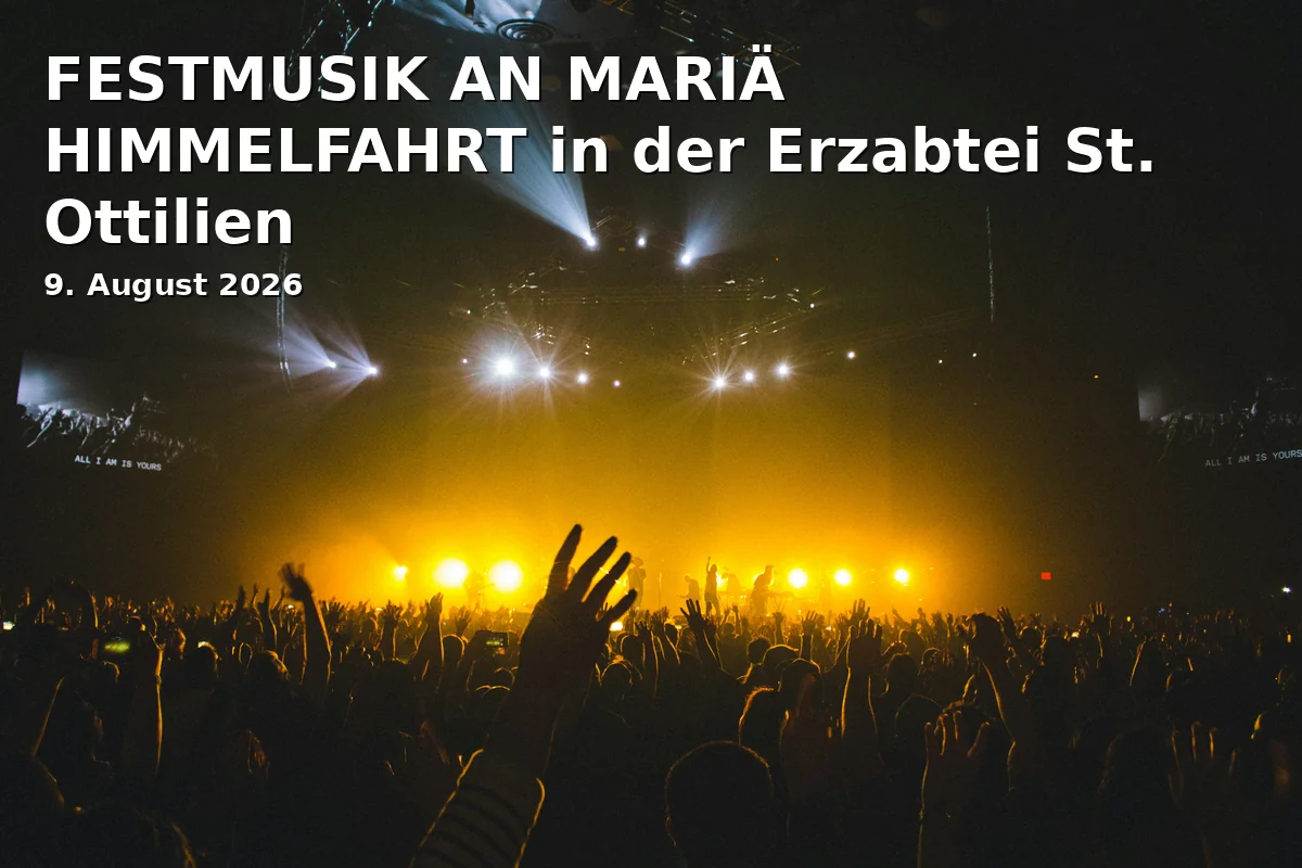 Event: FESTMUSIK AN MARIÄ HIMMELFAHRT in der Erzabtei St. Ottilien in Ammersee on 9. August 2026