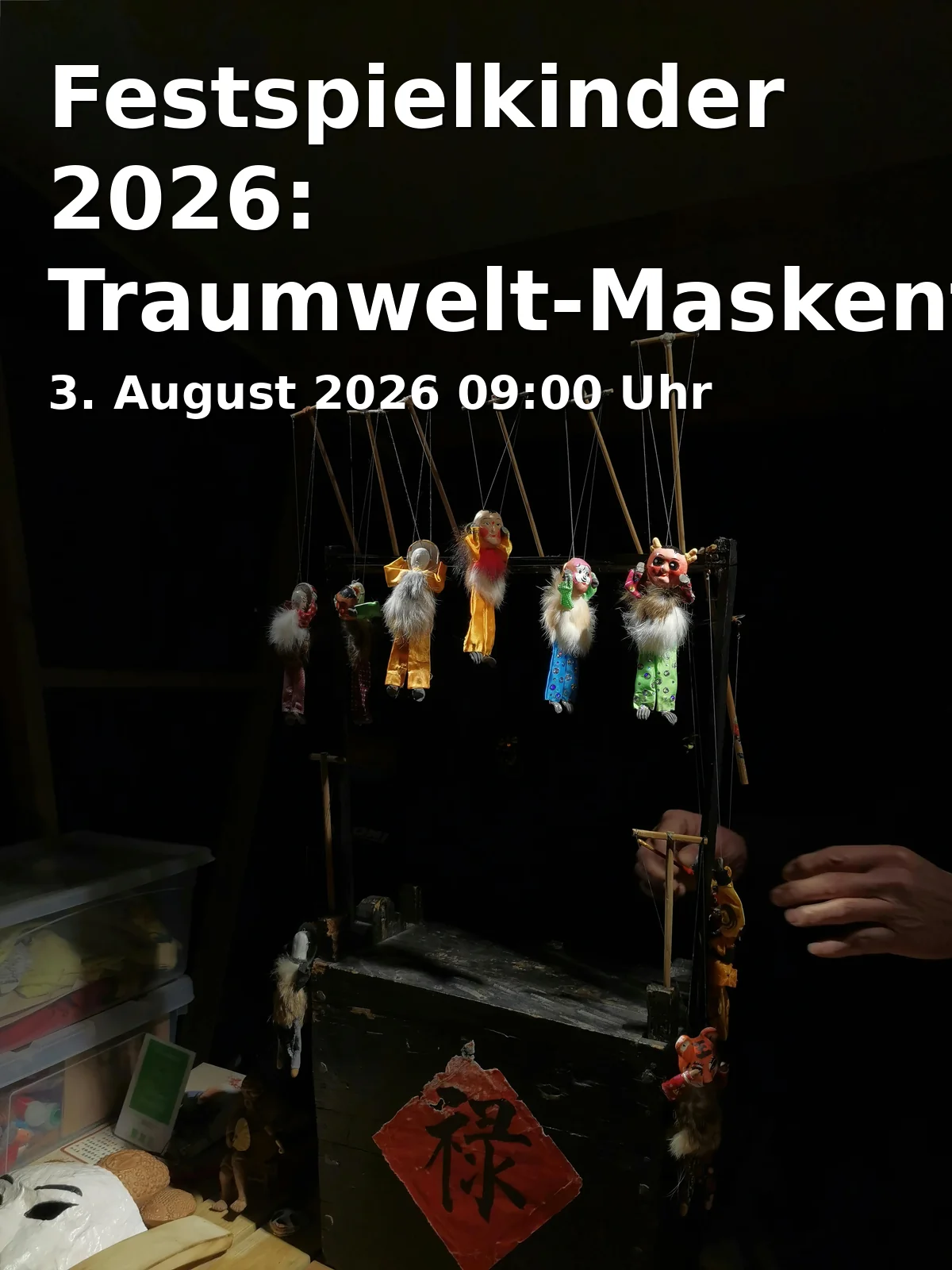Event: Festspielkinder 2026: Traumwelt-Maskentheaterworkshop für Kinder in DAS ZENTRUM - Internationales Jugendkulturzentrum Bayreuth e.V., Europasaal, Äußere Badstraße 7a, 95448 Bayreuth on 3. August 2026