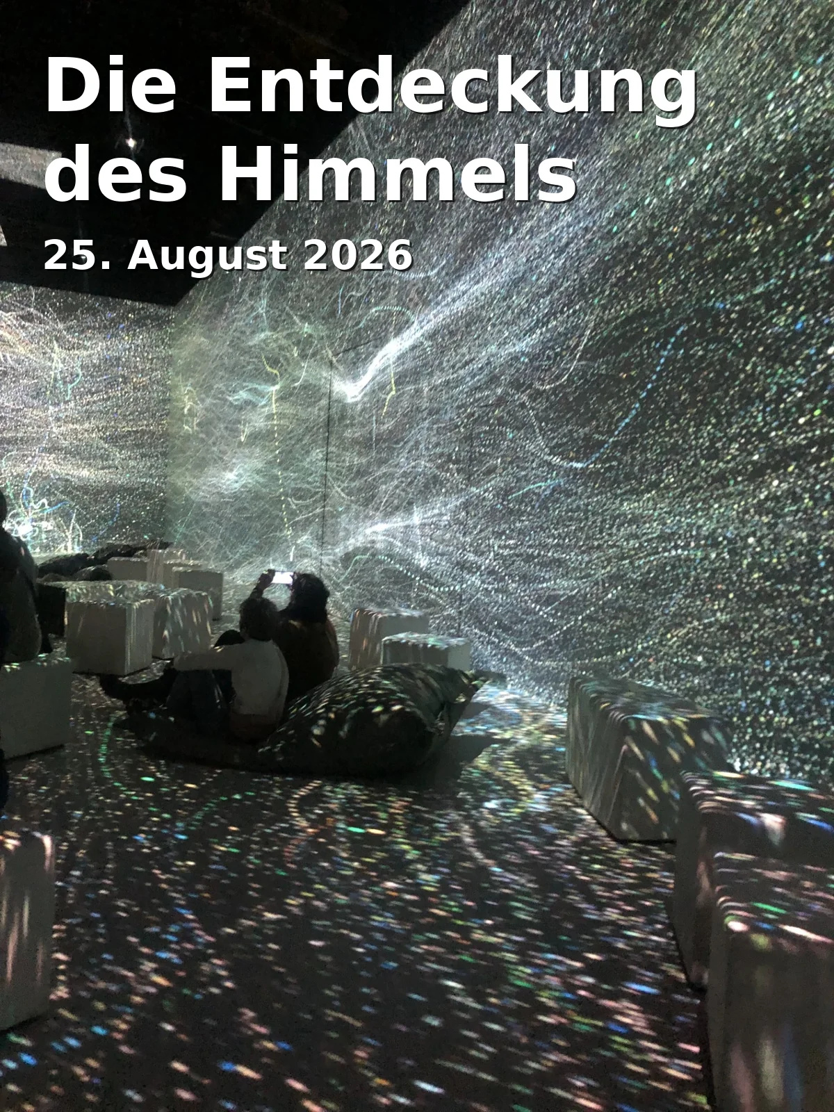 Event: The Discovery of the Heavens in Planetarium Bochum, Castroper Str. 67, 44791 Bochum on 25. August 2026