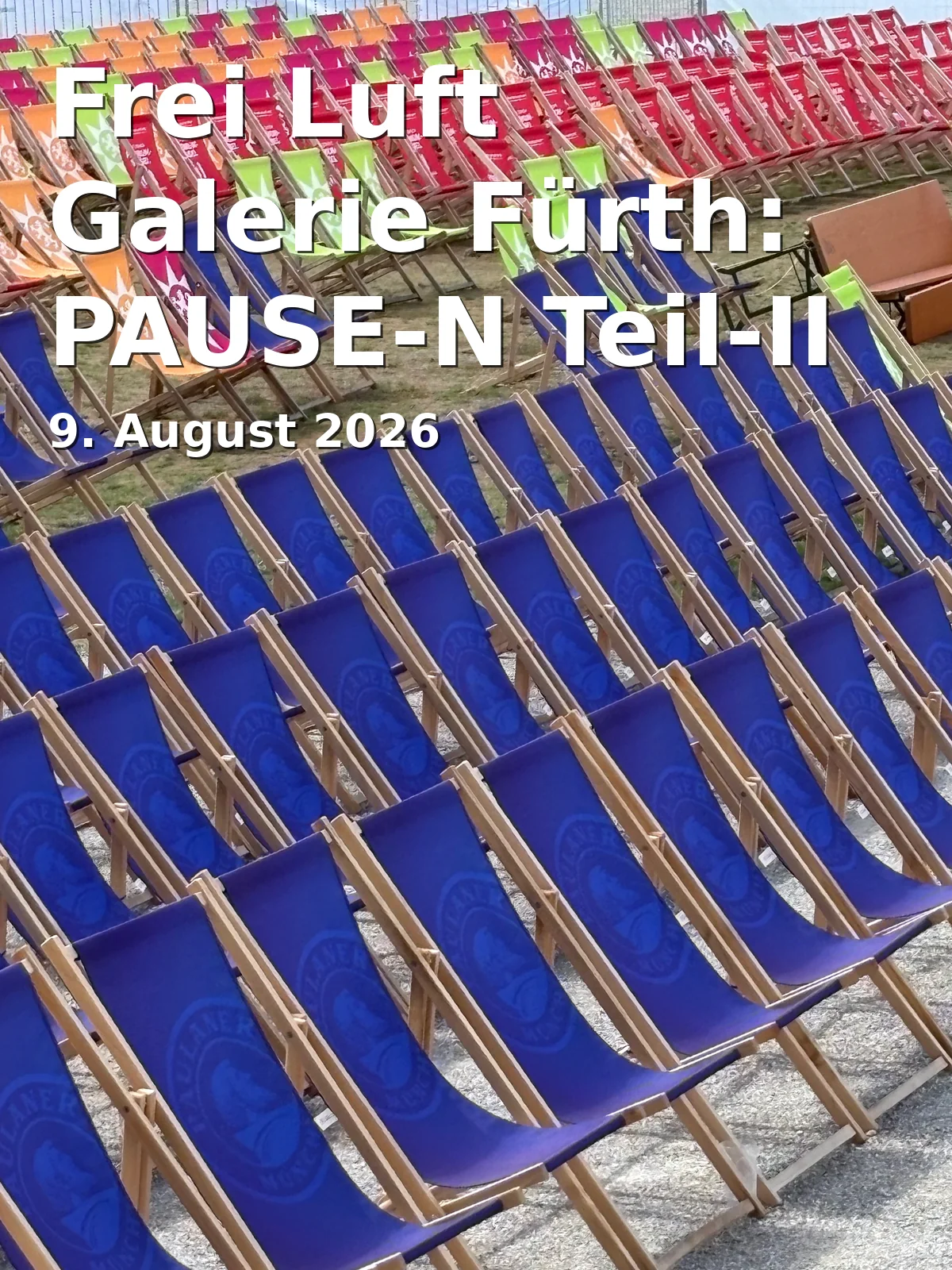 Event: Open Air Gallery Fürth: PAUSE-N Part-II in Stadtpark Fürth, Fürther Freiheit, 90762 Fürth on 9. August 2026