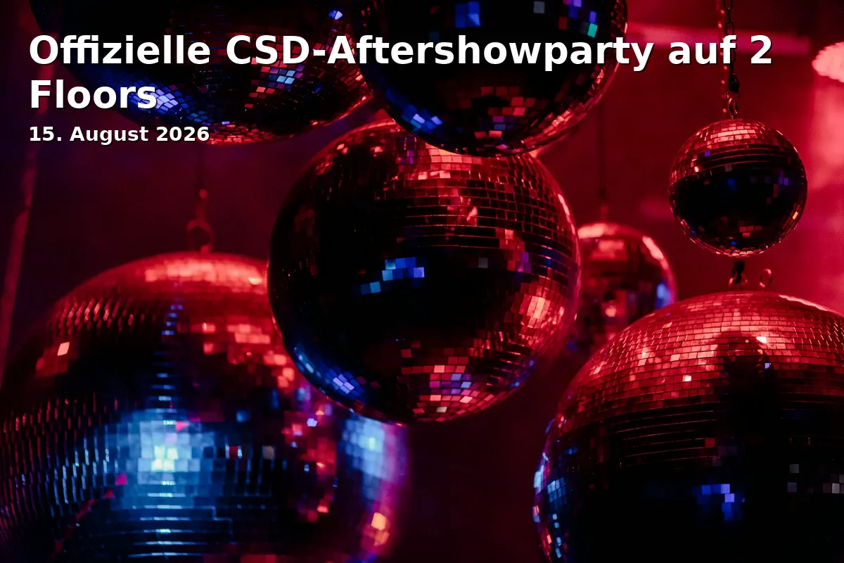 Offizielle CSD-Aftershowparty auf 2 Floors