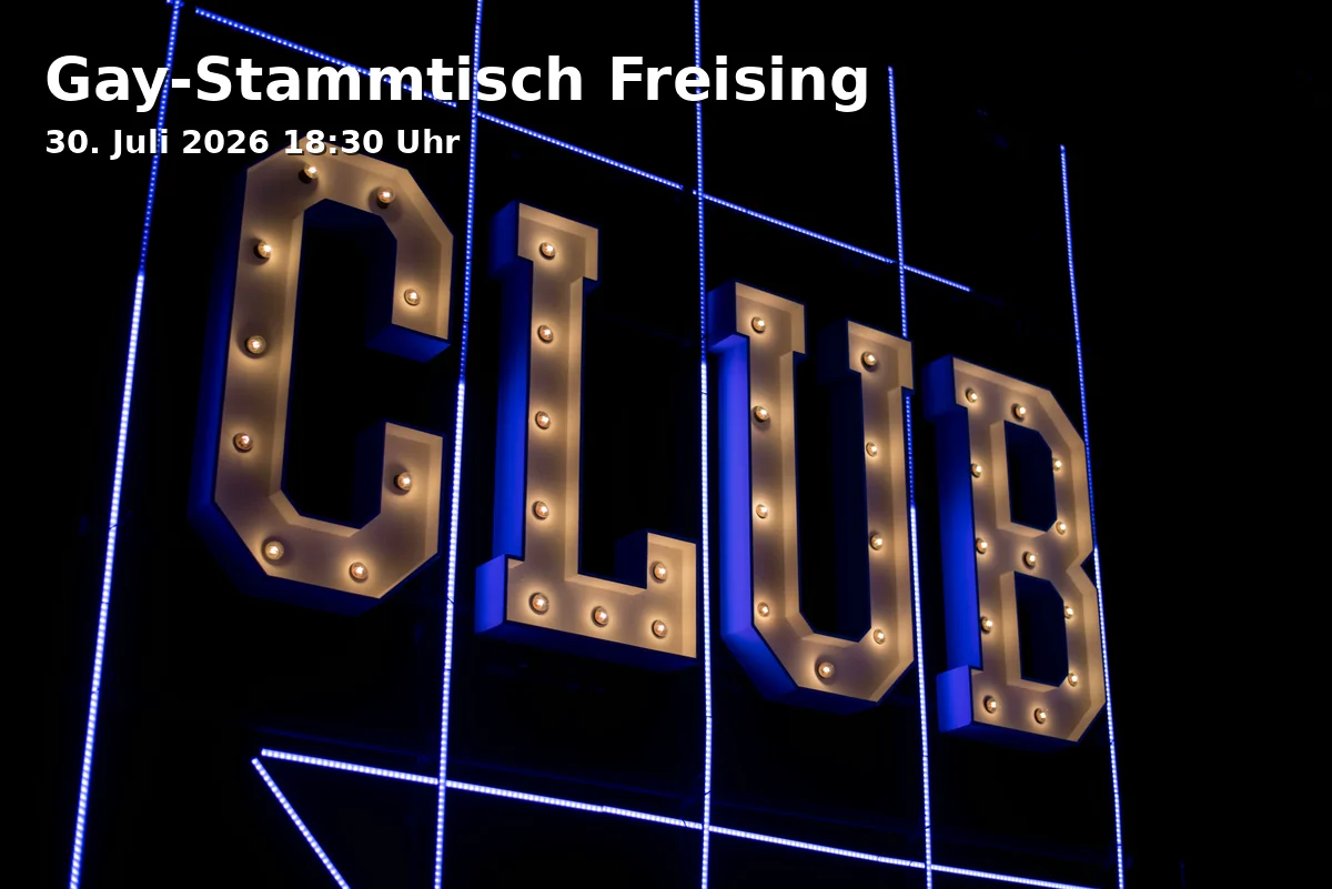 Event: Gay-Stammtisch Freising in Restaurant Et Cetera, Obere Hauptstraße 54, 85354 Freising, Deutschland on 30. Juli 2026