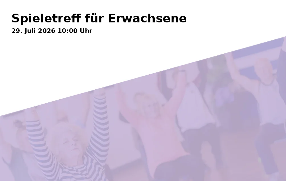 Event: Spieletreff für Erwachsene