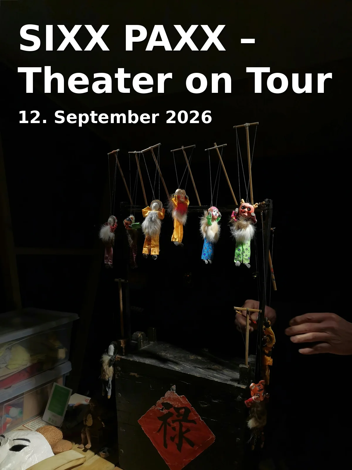 SIXX PAXX – Theater on Tour