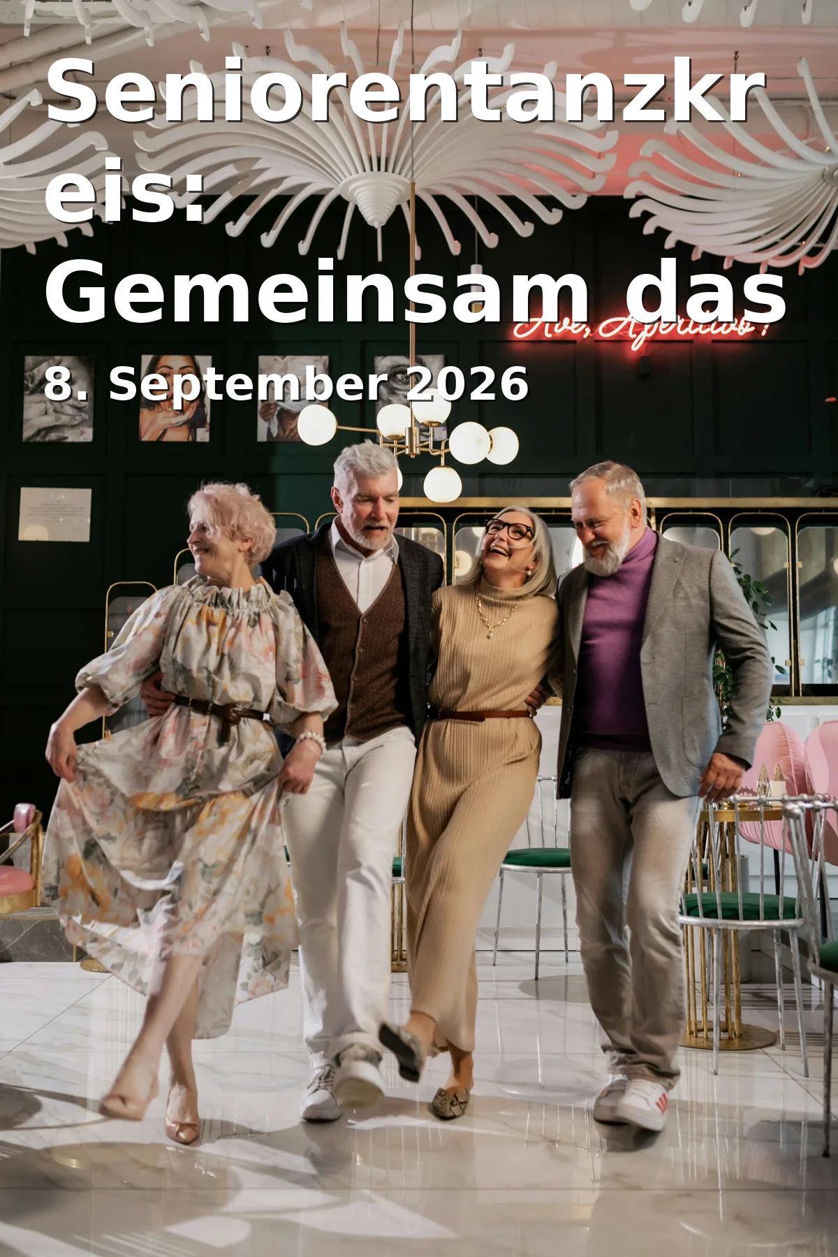 Event: Senior Dance Circle: Dancing Through Life Together in Congress Centrum Suhl, Friedrich-König-Straße 7, 98527 Suhl on 8. September 2026