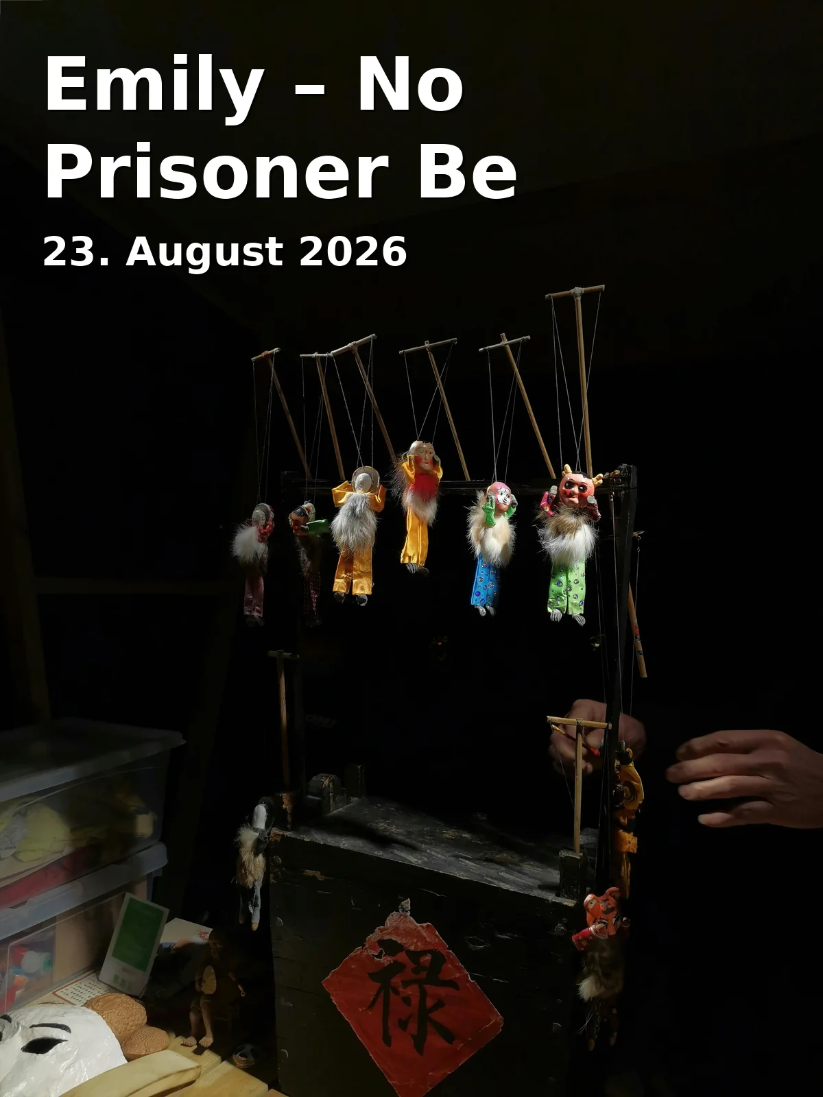 Event: Emily – No Prisoner Be