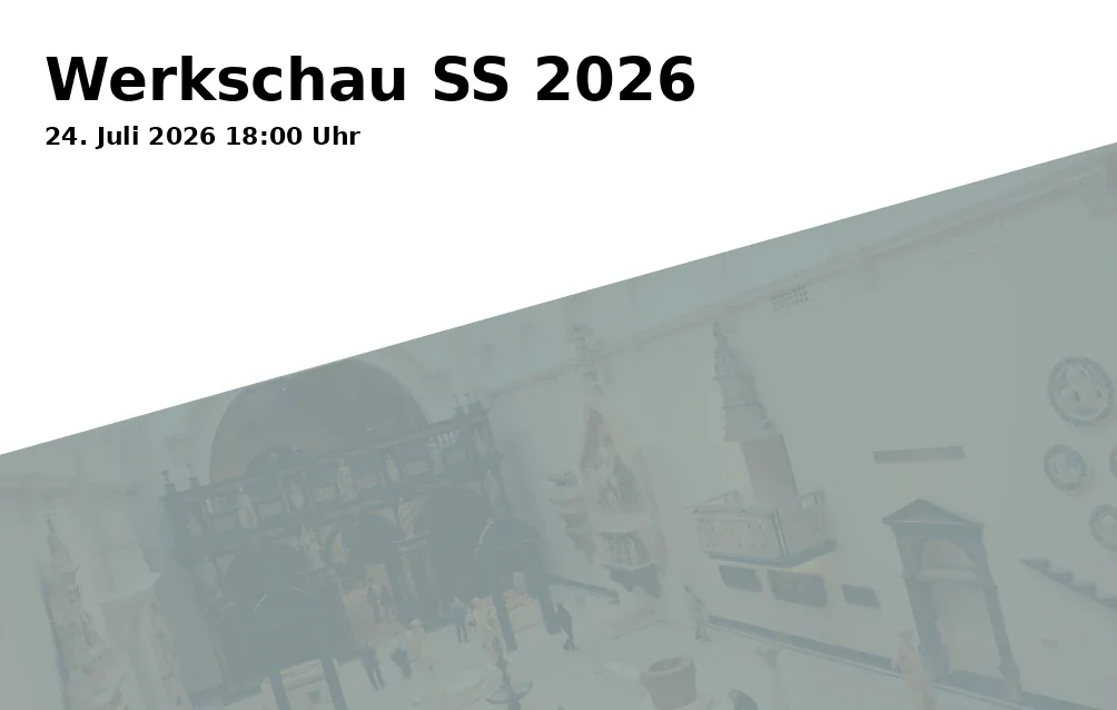 Event: Exhibition SS 2026 in Campus am Roten Tor, Gebäude KLM, Friedbergerstraße 2-4, 86161 Augsburg on 24. July 2026