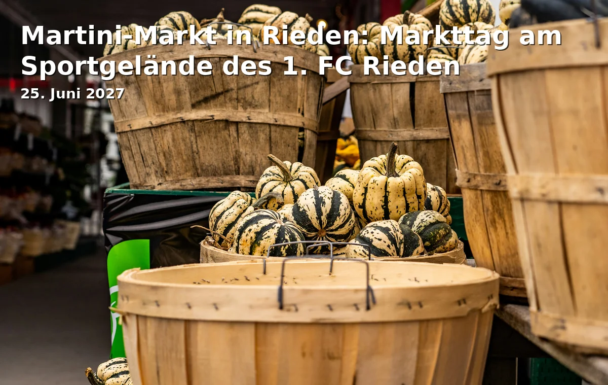 Event: Martini-Markt in Rieden: Markttag am Sportgelände des 1. FC Rieden