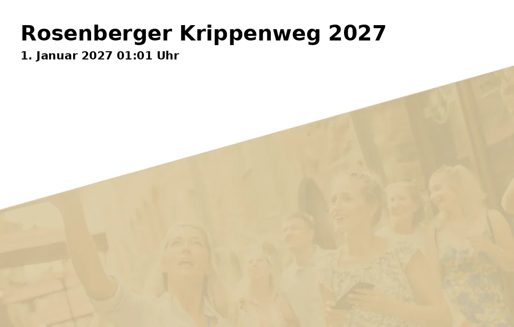 Event: Rosenberger Krippenweg 2027