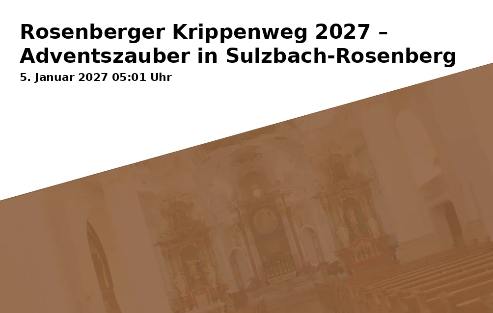 Event: Rosenberger Nativity Trail 2027 – Advent Magic in Sulzbach-Rosenberg