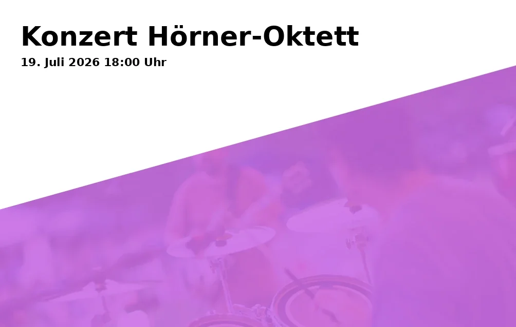 Event: Konzert Hörner-Oktett in Kath. Pfarrkirche St. Michael Sachrang, Kirchstr. 14, Aschau i.Chiemgau on 19. Juli 2026