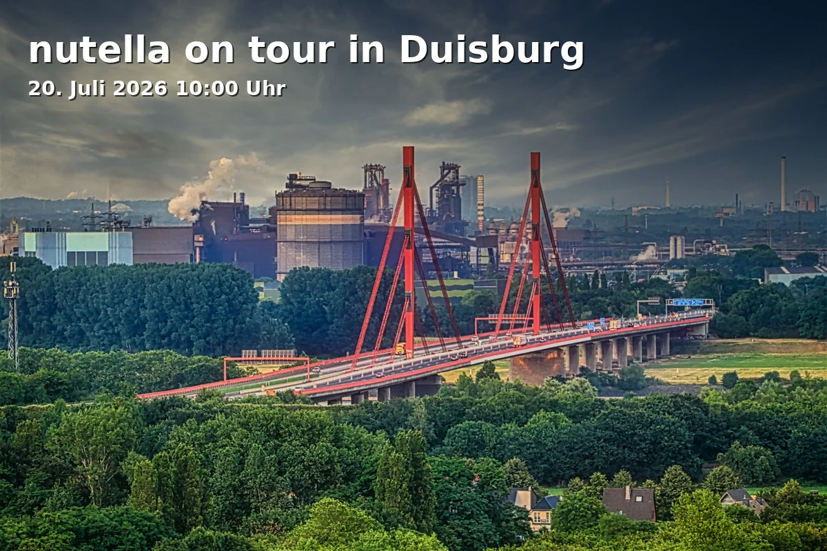 Event: nutella on tour in Duisburg in Averdunkplatz, Königstraße 67, 47051 Duisburg on 20. Juli 2026