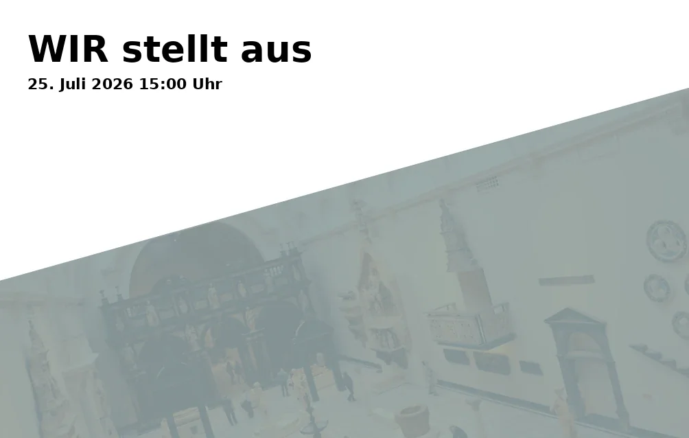 Event: WIR Exhibits in KF-Galerie, Stapenhorststr. 73, 33615 Bielefeld on 25. July 2026