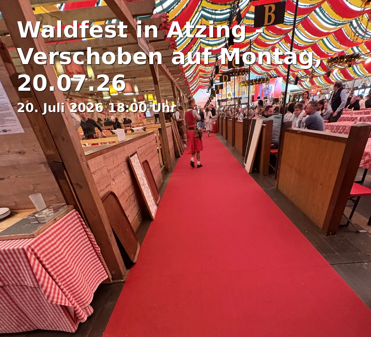 Event: Waldfest in Atzing - Verschoben auf Montag, 20.07.26 in Buchenwald Munzing, Prien am Chiemsee on 20. Juli 2026