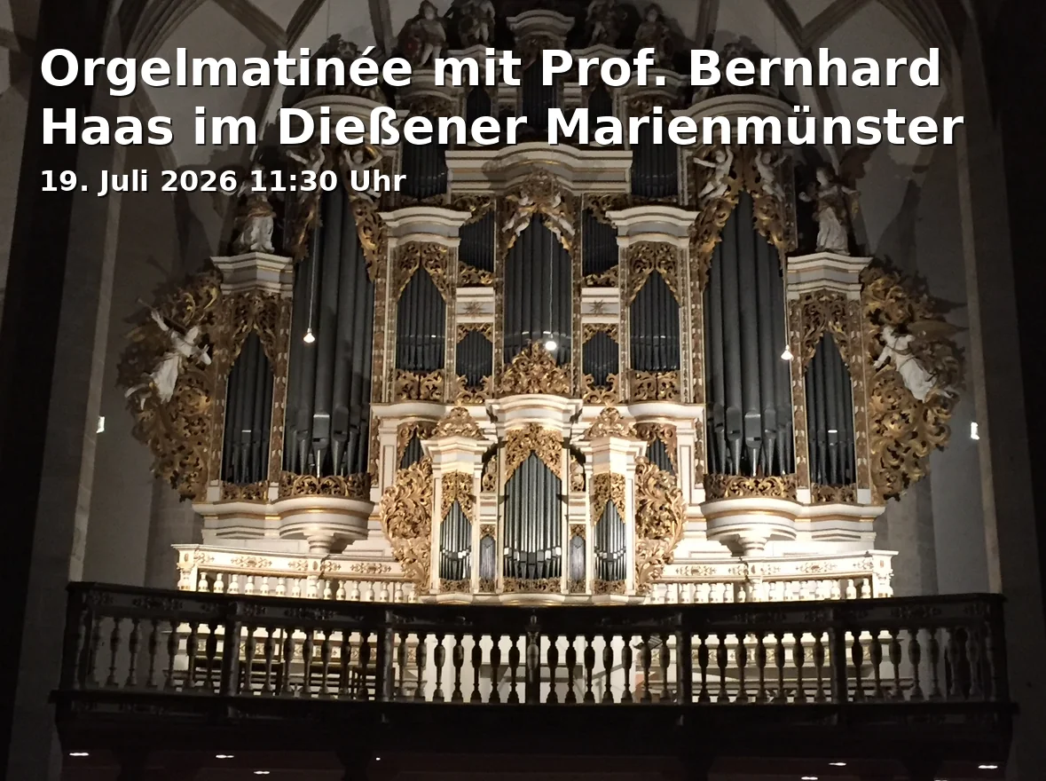 Organ matinée with Prof. Bernhard Haas at the Dießen Marienmünster