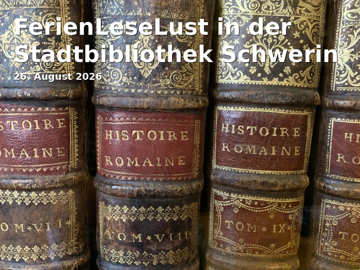Event: VacationReadingJoy at Schwerin City Library in Stadtbibliothek Schwerin, Klöresgang 3, 19053 Schwerin on 26. August 2026