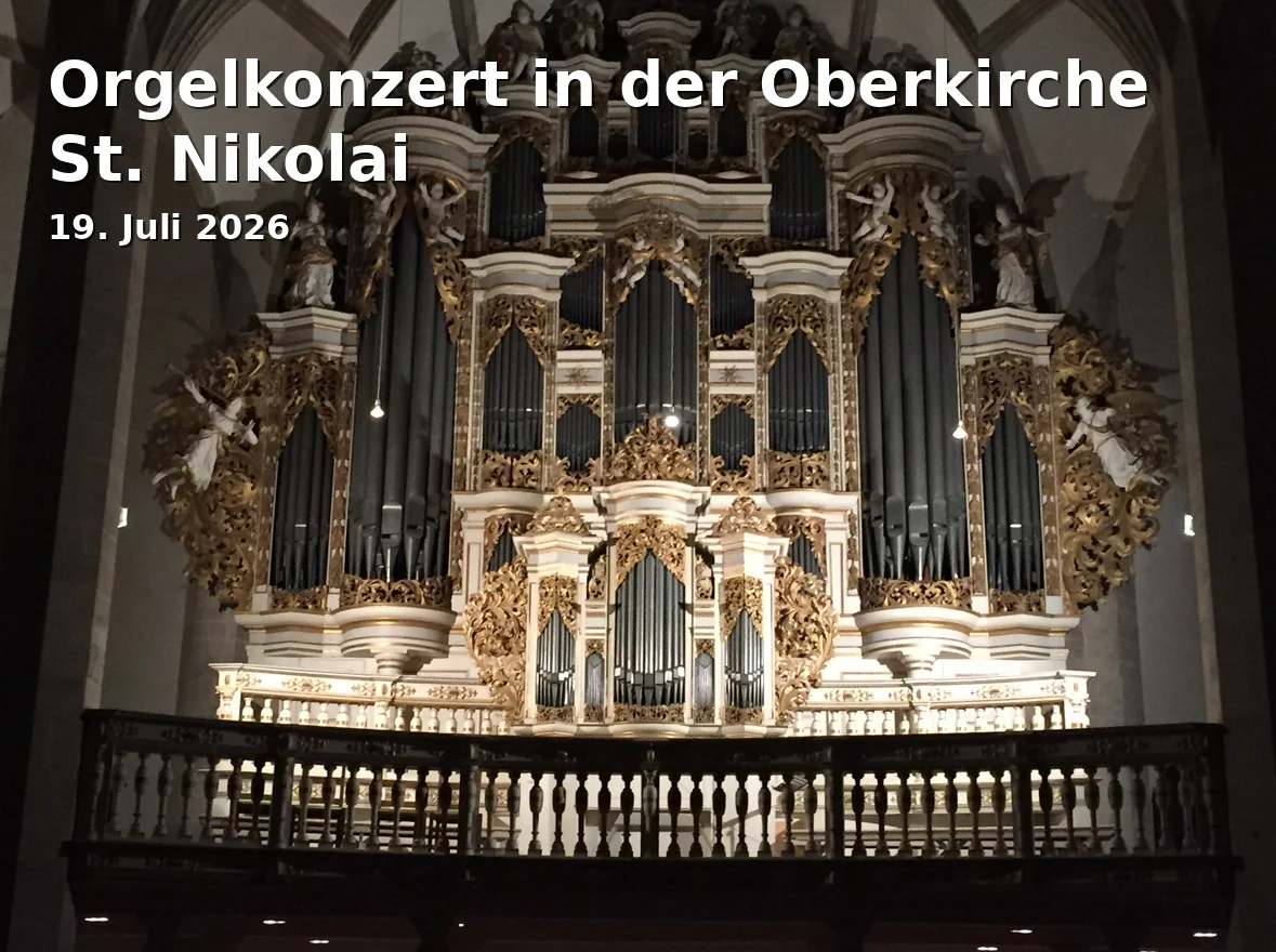 Event: Orgelkonzert in der Oberkirche St. Nikolai in Oberkirche St. Nikolai, Oberkirchplatz, 03046 Cottbus on 19. Juli 2026
