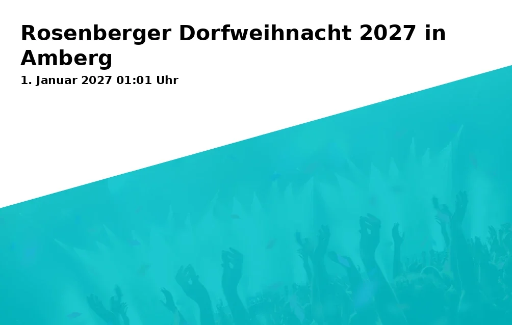 Event: Rosenberger Dorfweihnacht 2027 in Amberg