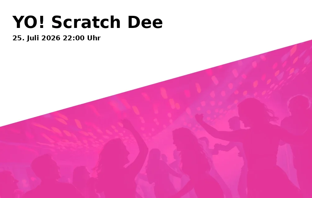 Event: YO! Scratch Dee in STIL.Bruch, Obere Sandstraße 18, 96049 Bamberg, Deutschland on 25. July 2026