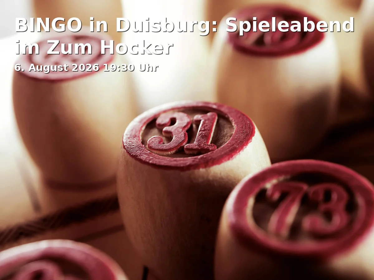 Event: BINGO in Duisburg: Game Night at Zum Hocker in Zum Hocker, Vor dem Tore 76, 47279 Duisburg on 6. August 2026