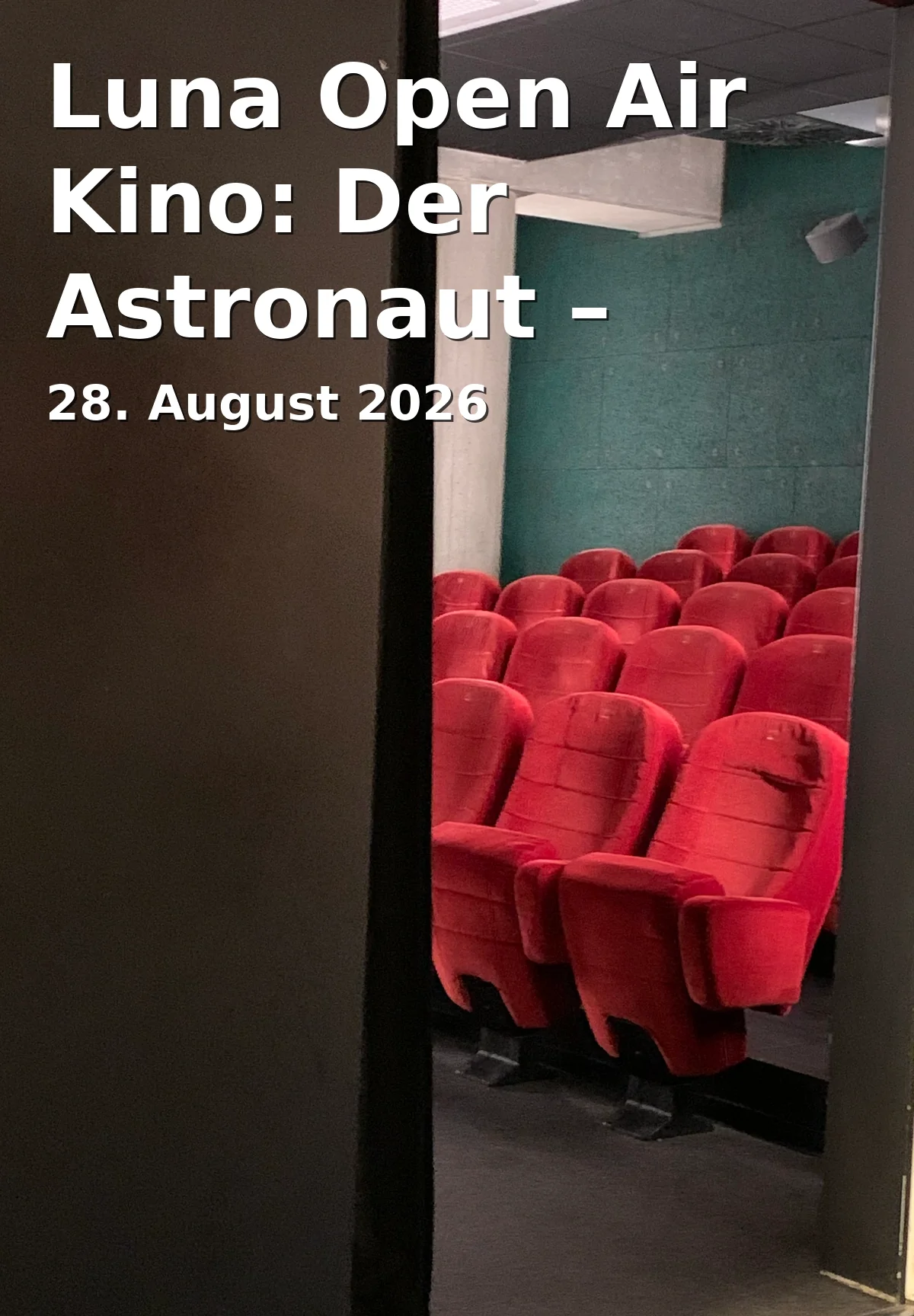 Event: Luna Open Air Kino: Der Astronaut – Project Hail Mary