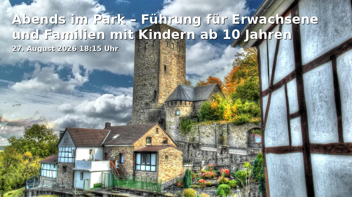 Event: Evening in the Park – Guided Tour for Adults and Families with Children from 10 Years in Nachhaltigkeitszentrale, Kortumstraße 93, 44787 Bochum on 27. August 2026
